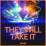 They Will Take It cover image cdn