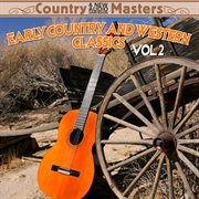 Early Country & Western Classics Volume 2 cover image cdn