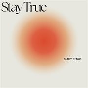 Stay True cover image cdn
