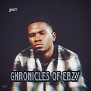 Chronicles Of Ebzy cover image cdn