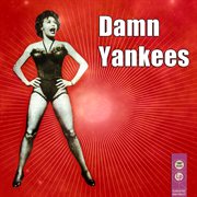 Damn Yankees cover image cdn