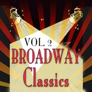 Broadway Classics, Vol. 2 cover image cdn