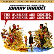 The Russians Are Coming (Original Motion Picture Score) cover image cdn
