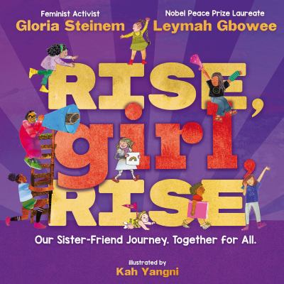 Rise, Girl, Rise: Our Sister-Friend Journey. Together for All cover image cdn
