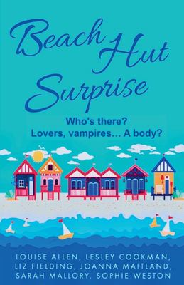 Beach hut surprise : who's there? Lovers, vampires ... a body? : Libertà Books anthology  cover image cdn