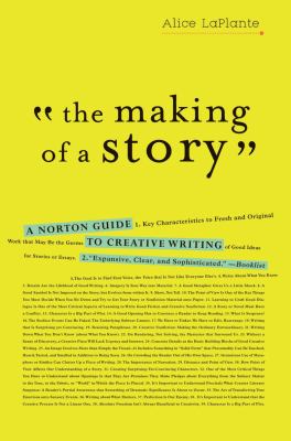 The making of a story : a Norton guide to creative writing  cover image cdn
