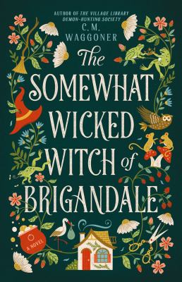 The Somewhat Wicked Witch of Brigandale cover image cdn