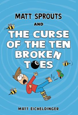 Matt Sprouts and the curse of the ten broken toes cover image