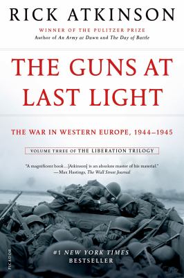 The Guns at Last Light The War in Western Europe, 1944-1945  cover image cdn
