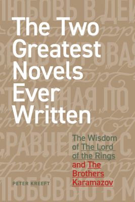 The two greatest novels ever written : the wisdom of The Lord of the Rings and The Brothers Karamazov  cover image cdn