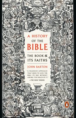A history of the Bible : the book and its faiths  cover image cdn