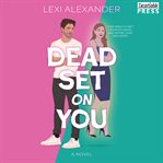 Dead Set on You cover image cdn