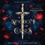 A Kingdom of Curses : The Emergence cover image cdn