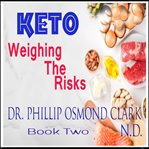 Keto - Weighing the Risks cover image cdn