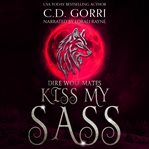 Kiss My Sass cover image cdn