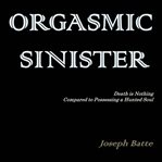 Orgasmic Sinister cover image cdn