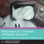 Responses to 7 October: Antisemitic Discourse cover image cdn