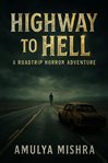 Highway to Hell : A Roadtrip Horror Adventure cover image cdn