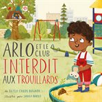 Arlo et le club interdit aux trouillards cover image cdn