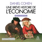 Une Brève Histoire de l'économie cover image cdn