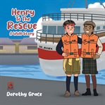 Henry to the Rescue : A Wwii Story cover image cdn