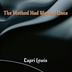 The Method Had Worked Once cover image cdn