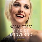 Fiorire d'inverno : La mia storia cover image cdn