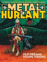 Metal Hurlant Magazine. Volume 1. Old Dreams, Young Visions cover image cdn