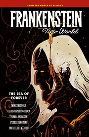 Frankenstein. New World : The Sea of Forever cover image cdn