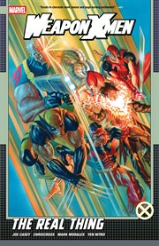 Weapon X-Men. The Real Thing cover image cdn