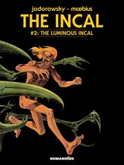 The Incal. Volume 2. The Luminous Incal cover image cdn