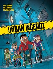 Urban Legendz. Volume 1 cover image cdn