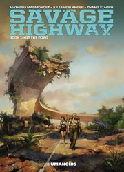 Savage Highway. Book 1. Hit the Road cover image cdn