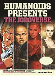 Humanoids Presents. Volume 1. The Jodoverse cover image cdn