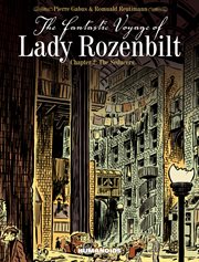 The Fantastic Voyage of Lady Rozenbilt. Chapter 2. The Seducers cover image cdn