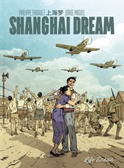 Shanghai Dream. Volume 1 cover image cdn