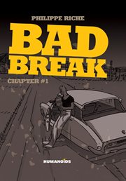 Bad Break. Volume 1 cover image cdn