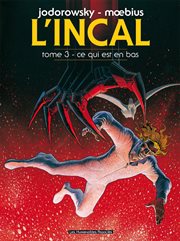 L'Incal. Tome 3. Ce Qui Est en Bas cover image cdn