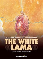 The White Lama. Volume 3. The Three Ears cover image cdn
