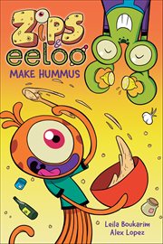 Zips and Eeloo Make Hummus cover image cdn