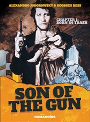 Son of the Gun. Volume 1 cover image cdn