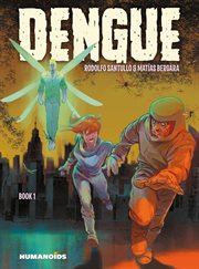 Dengue. Volume 1 cover image cdn