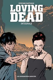 Loving Dead: Intégrale numérique cover image cdn