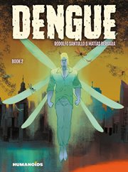 Dengue. Volume 2 cover image cdn
