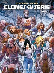 Clones en série. Volume 1 cover image cdn
