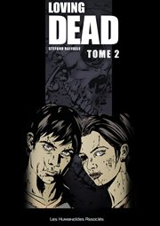 Loving Dead. Volume 2 cover image cdn