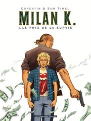 Milan K.. Volume 1 cover image cdn