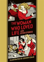 The Woman Who Loved Life and Other Stories cover image cdn