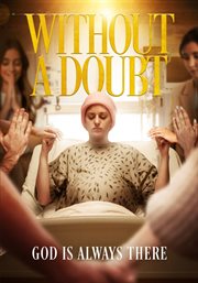 Without a Doubt: God Is Always There cover image cdn