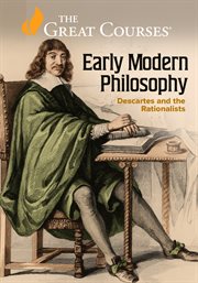 Early Modern Philosophy: Descartes and the Rationalists cover image cdn